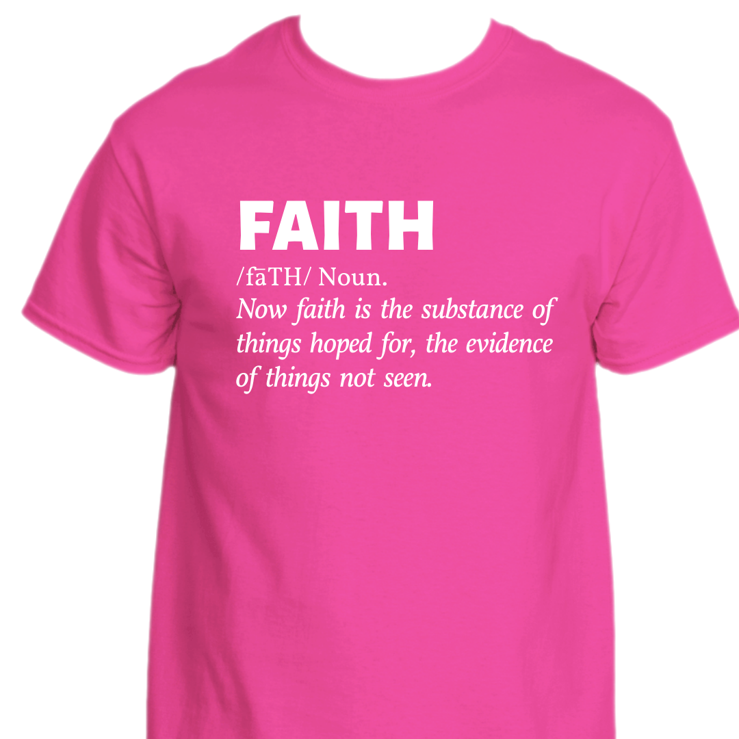 Defining Faith T-shirt